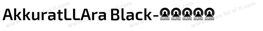 AkkuratLLAra Black字体转换